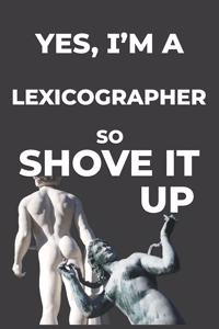 Yes, I'm A Lexicographer
