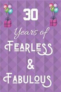 30 Years of Fearless & Fabulous