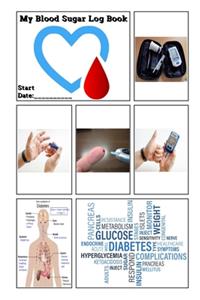 My Blood Sugar Log Book