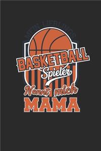 Mein Lieblings Basketball Spieler Nennt Mich Mama