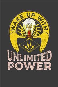 Wake Up With Unlimited Power
