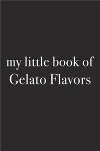 My Little Book of Gelato Flavors