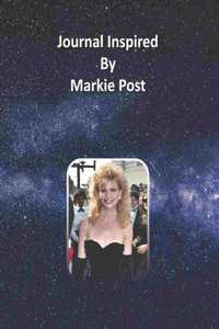 Journal Inspired by Markie Post