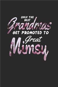 Only the Best Grandmas Get Promoted to Great Mimsy