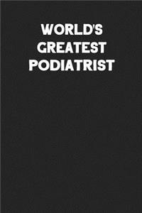 World's Greatest Podiatrist