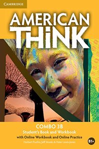 American Think Level 3 Combo B with Online Workbook and Online Practice