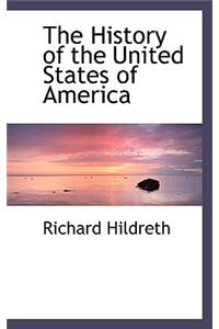 The History of the United States of America