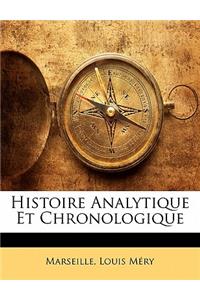 Histoire Analytique Et Chronologique