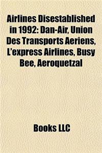 Airlines Disestablished in 1992