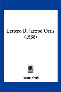 Lettere Di Jacopo Ortis (1858)