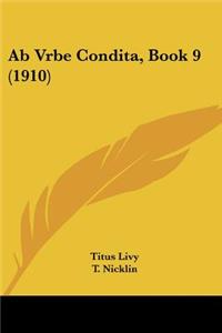 Ab Vrbe Condita, Book 9 (1910)