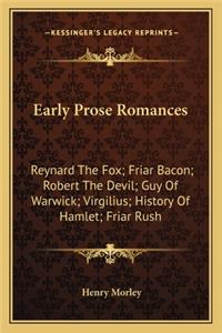 Early Prose Romances