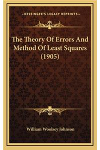 The Theory of Errors and Method of Least Squares (1905)