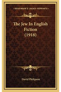 The Jew in English Fiction (1918)