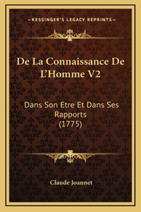 De La Connaissance De L'Homme V2