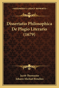 Dissertatio Philosophica De Plagio Literario (1679)