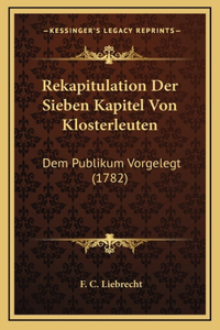 Rekapitulation Der Sieben Kapitel Von Klosterleuten