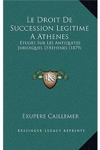 Le Droit De Succession Legitime A Athenes