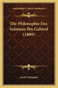 Philosophie Des Salomon Ibn Gabirol (1889)