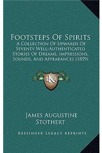 Footsteps Of Spirits