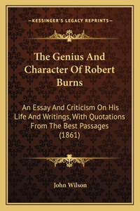 The Genius And Character Of Robert Burns