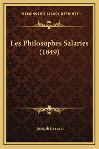 Les Philosophes Salaries (1849)