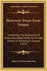 Burrowes' Piano-Forte Primer