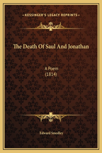 The Death Of Saul And Jonathan