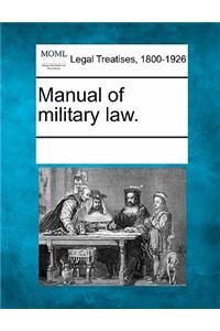 Manual of military law.