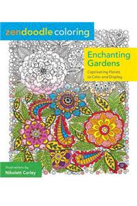 Zendoodle Coloring: Enchanting Gardens