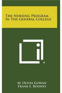 The Nursing Program in the General College