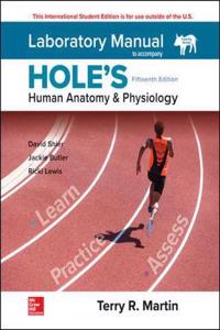 Laboratory Manual for Hole's Human Anatomy & Physiology Fetal Pig Version