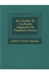 Au Jardin De L'infante