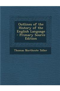 Outlines of the History of the English Language