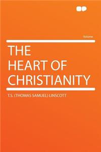 The Heart of Christianity