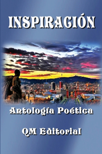 INSPIRACIÓN - Antología Poética