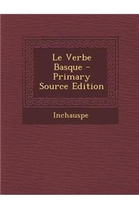Le Verbe Basque - Primary Source Edition