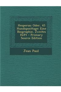 Hesperus; Oder, 45 Hundsposttage