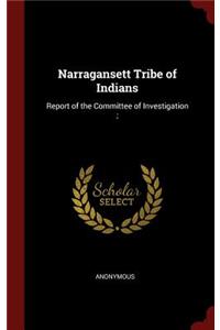 Narragansett Tribe of Indians