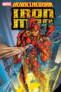 Heroes Reborn: Iron Man [New Printing]