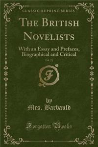 The British Novelists, Vol. 21