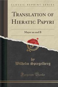 Translation of Hieratic Papyri