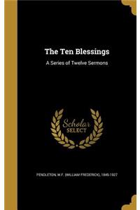 Ten Blessings