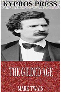 The Gilded Age