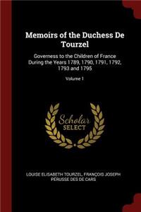 Memoirs of the Duchess de Tourzel