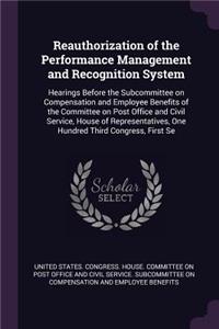 Reauthorization of the Performance Management and Recognition System