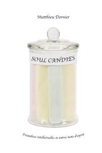 Soul Candies