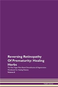 Reversing Retinopathy of Prematurity: He