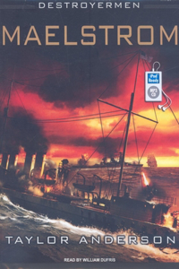 Destroyermen: Maelstrom