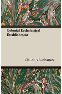 Colonial Ecclesiastical Establishment